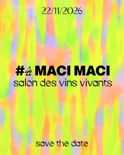 Maci Maci Salon des Vins Vivants